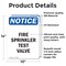 Signmission Fire Sprinkler Test Valve OSHA Notice Sign, Vinyl Decal, 10in W x 14in L, 2PK OS-2PACK-NS-D-1014-V-12690 - alternate 2
